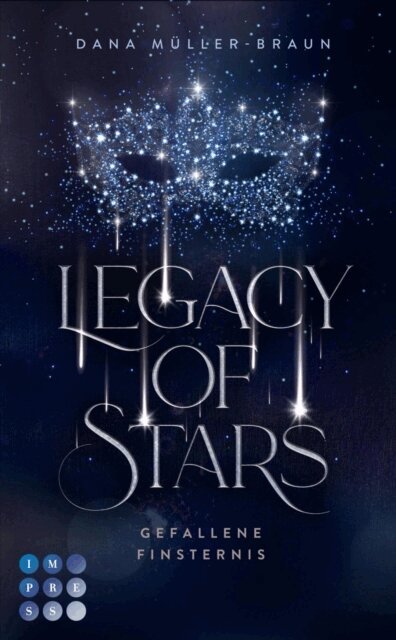 Dana Muller-Braun - Legacy of Stars 2: Gefallene Finsternis, E-bok