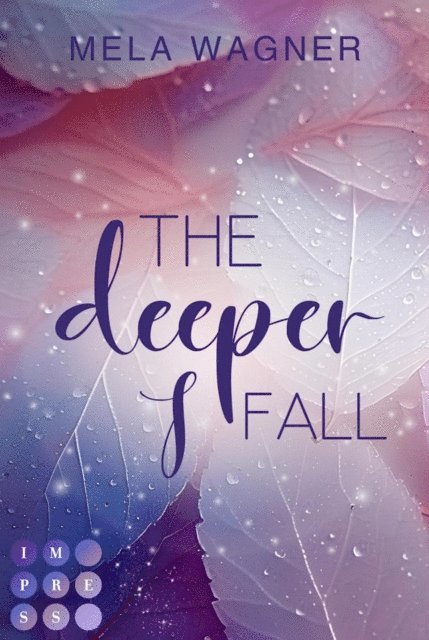 Mela Wagner - The Deeper I Fall (Loving For Real 1), E-bok