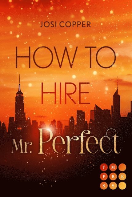 Josi Copper - How to Hire Mr. Perfect, E-bok