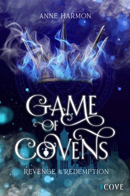 Anne Harmon - Revenge & Redemption (Game of Covens 2), E-bok
