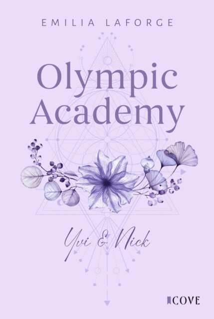 Emilia Laforge - Olympic Academy 1: Yvi & Nick, E-bok