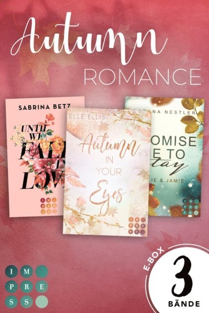 Karuna Nestler, Sabrina Betz, Elle Ellis - Autumn Romance: 3 Bände in einem Bundle!, E-bok. Tillgänglighet: Lägg i varukorg