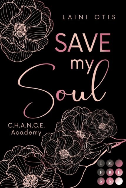 Laini Otis - Save my Soul (C.H.A.N.C.E. Academy 3), E-bok