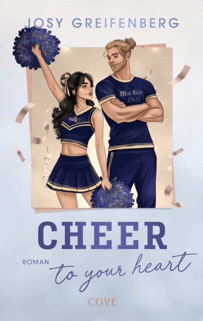 Josy Greifenberg - Cheer to Your Heart (Cheer 2), E-bok