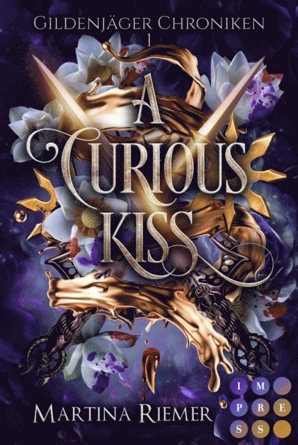 Martina Riemer - A Curious Kiss (Gildenjäger Chroniken 1), E-bok