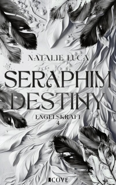Natalie Luca - Seraphim Destiny (Engelskraft 4), E-bok