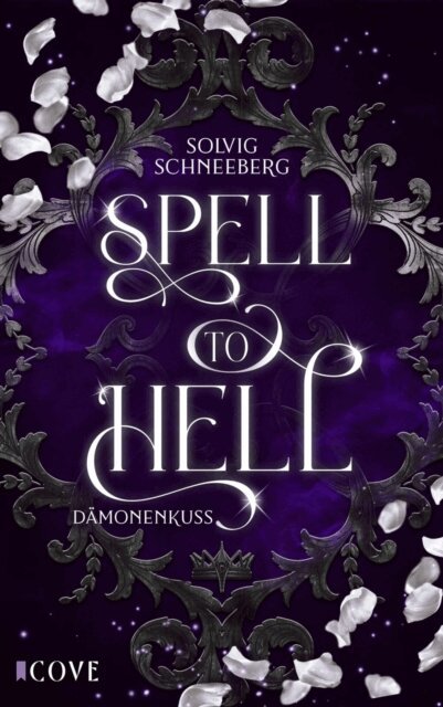 Solvig Schneeberg - Spell to Hell 2: Damonenkuss, E-bok