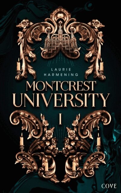 Laurie Harmening - Montcrest University 1: Lessons in Evil, E-bok