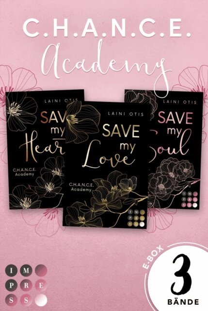 Laini Otis - C.H.A.N.C.E. Academy: 3 Bande in einem Bundle!, E-bok