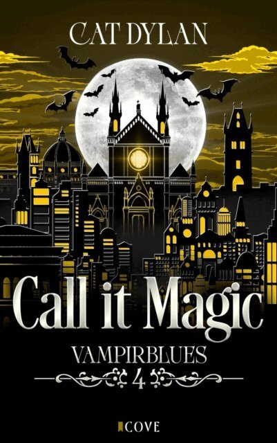 Laini Otis, Cat Dylan - Call it magic 4: Vampirblues, E-bok