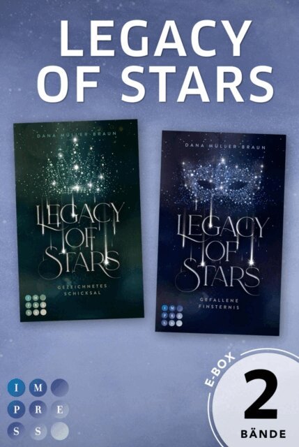 Dana Muller-Braun - Legacy of Stars: 2 Bände in einem Bundle!, E-bok