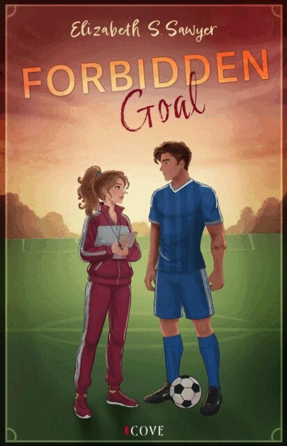 Elizabeth S. Sawyer - Forbidden Goal, E-bok