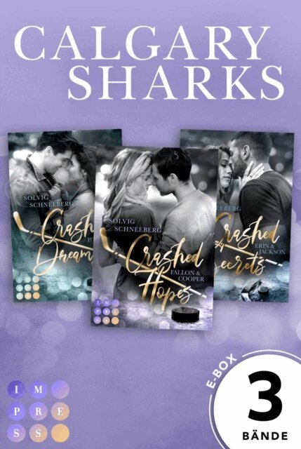 Solvig Schneeberg - Calgary Sharks: 3 Bande in einem Bundle!, E-bok