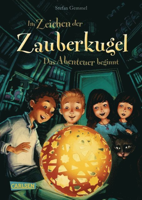 Stefan Gemmel - Im Zeichen der Zauberkugel 1: Das Abenteuer beginnt, E-bok