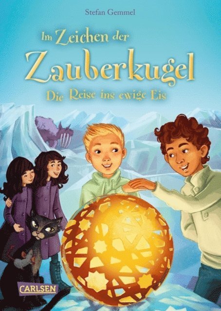 Stefan Gemmel - Im Zeichen der Zauberkugel 5: Die Reise ins ewige Eis, E-bok
