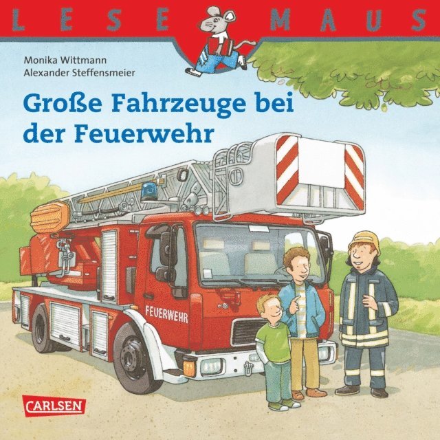 Monika Wittmann - LESEMAUS: Große Fahrzeuge bei der Feuerwehr, E-bok