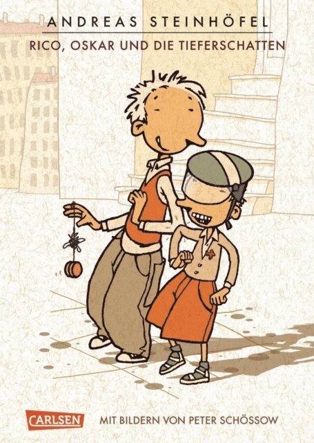 Andreas Steinhofel - Rico, Oskar und die Tieferschatten (Rico und Oskar 1), E-bok