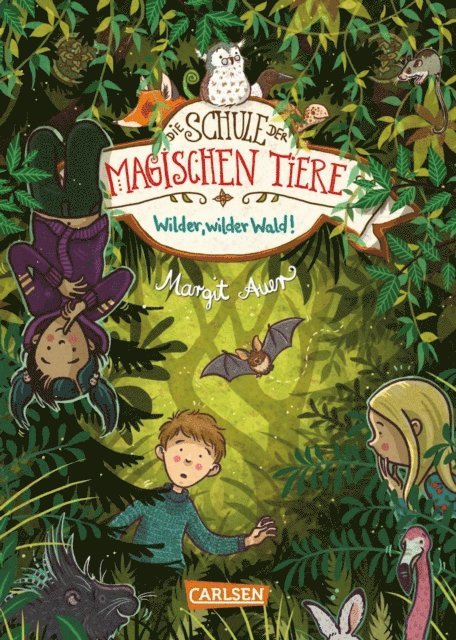 Margit Auer - Die Schule der magischen Tiere 11: Wilder, wilder Wald!, E-bok
