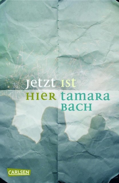Tamara Bach - Jetzt ist hier, E-bok