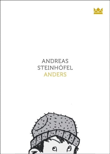 Andreas Steinhofel - Anders, E-bok
