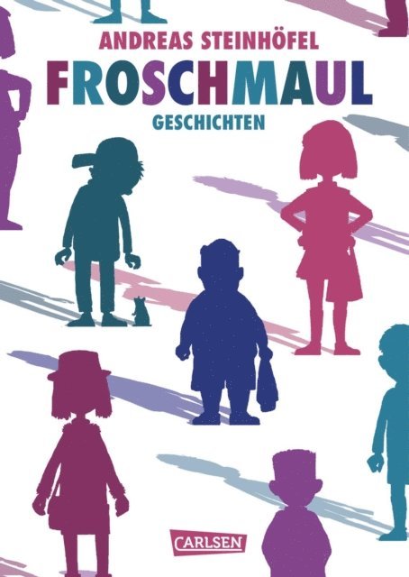 Andreas Steinhofel - Froschmaul – Geschichten, E-bok