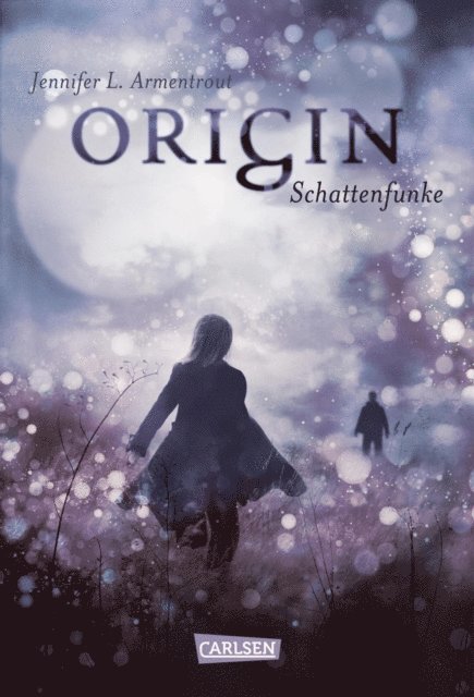 Jennifer L. Armentrout - Obsidian 4: Origin. Schattenfunke, E-bok