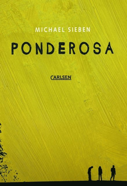 Michael Sieben - Ponderosa, E-bok. Tillgänglighet: Lägg i varukorg