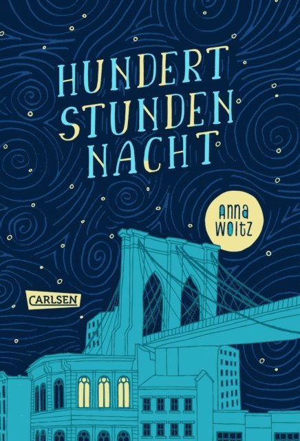 Anna Woltz - Hundert Stunden Nacht, E-bok