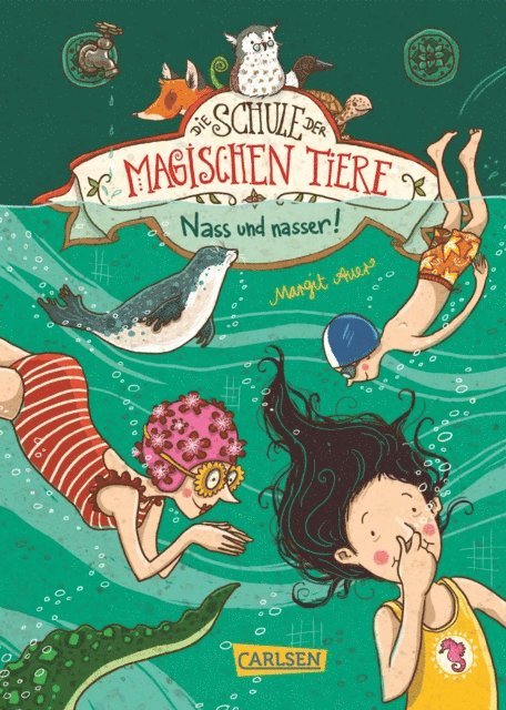 Margit Auer - Die Schule der magischen Tiere 6: Nass und nasser!, E-bok