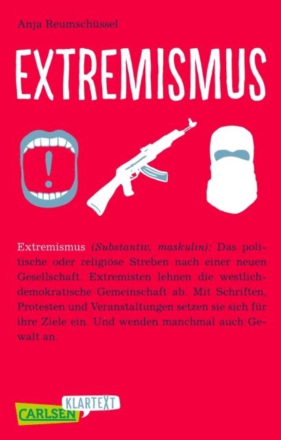 Anja Reumschussel - Extremismus (Carlsen Klartext), E-bok