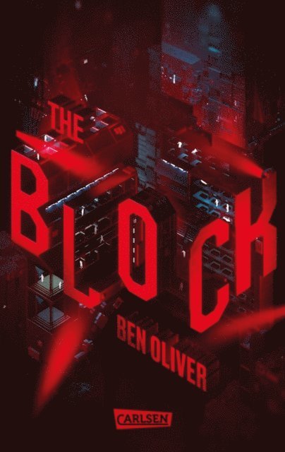 Ben Oliver - The Block (The Loop 2), E-bok