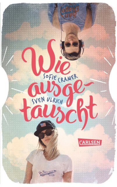 Sven Ulrich, Sofie Cramer - Wie ausgetauscht, E-bok