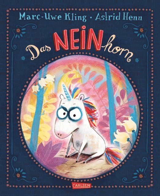 Marc-Uwe Kling - Das NEINhorn, E-bok