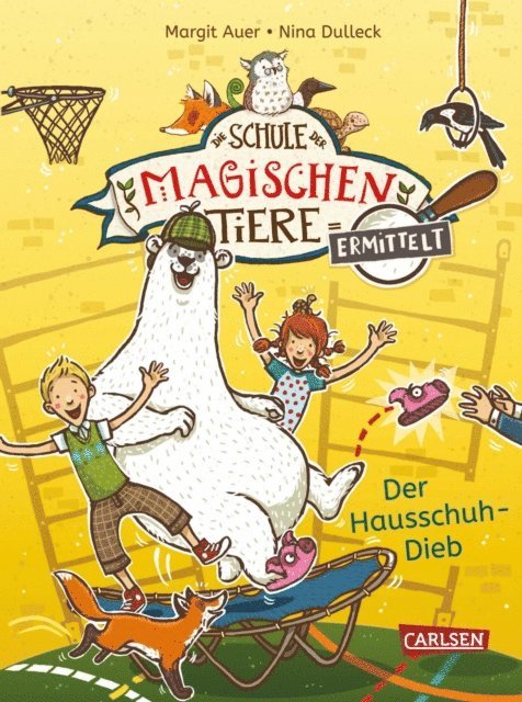 Margit Auer - Die Schule der magischen Tiere ermittelt 2: Der Hausschuh-Dieb, E-bok