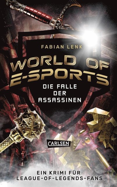 Fabian Lenk - World of E-Sports: Die Falle der Assassinen, E-bok
