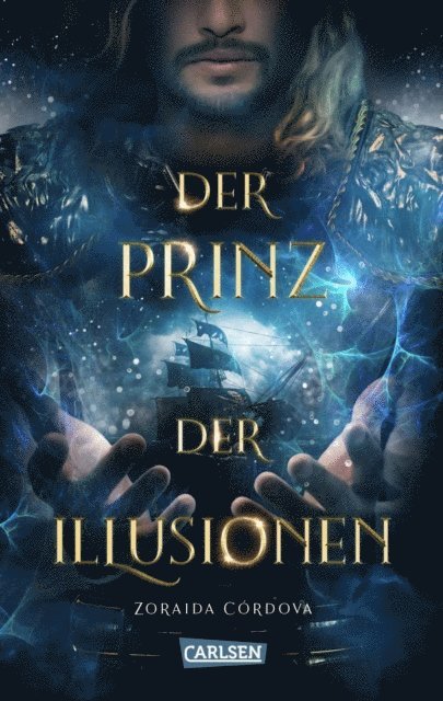 Zoraida Cordova - Der Prinz der Illusionen (Die Mächte der Moria 2), E-bok