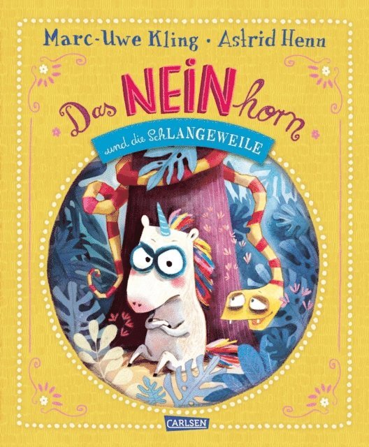 Marc-Uwe Kling - Das NEINhorn und die SchLANGEWEILE, E-bok
