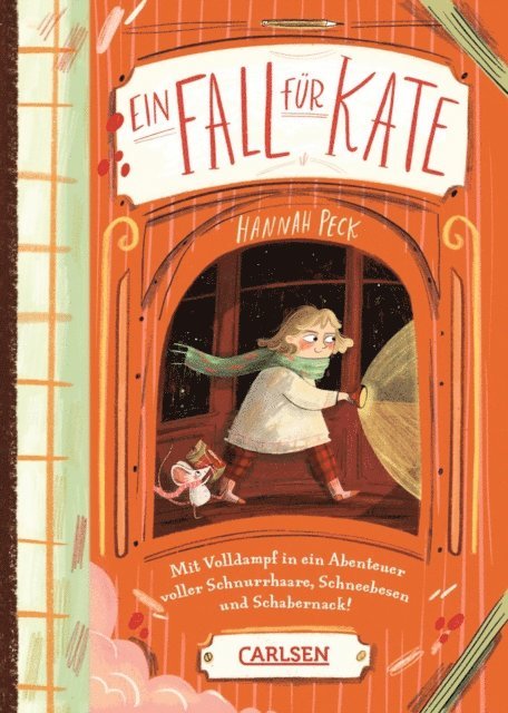 Hannah Peck - Ein Fall für Kate: Mit Volldampf in ein Abenteuer voller Schnurrhaare, Schneebesen und Schabernack!, E-bok