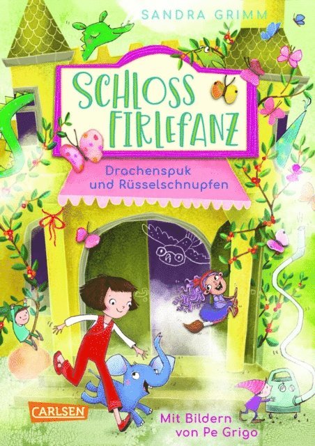 Sandra Grimm - Schloss Firlefanz 2: Drachenspuk und Rüsselschnupfen, E-bok