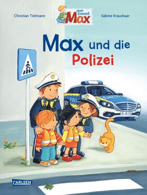 Christian Tielmann - Max-Bilderbücher: Max und die Polizei, E-bok