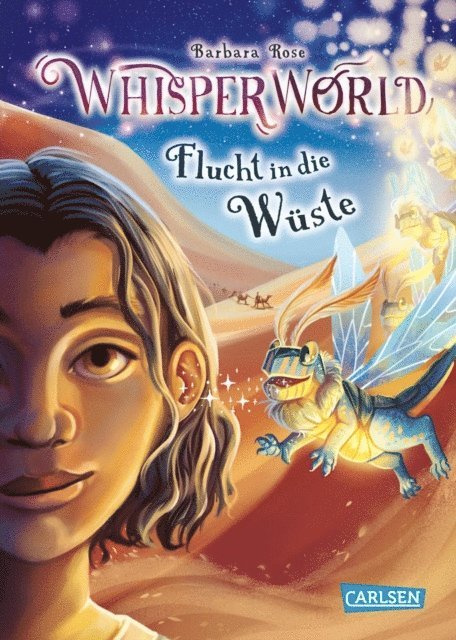 Barbara Rose - Whisperworld 2: Flucht in die Wüste, E-bok