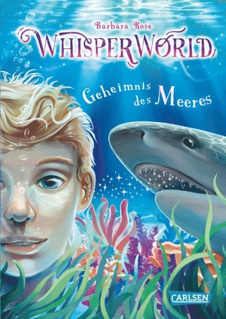 Barbara Rose - Whisperworld 3: Geheimnis des Meeres, E-bok
