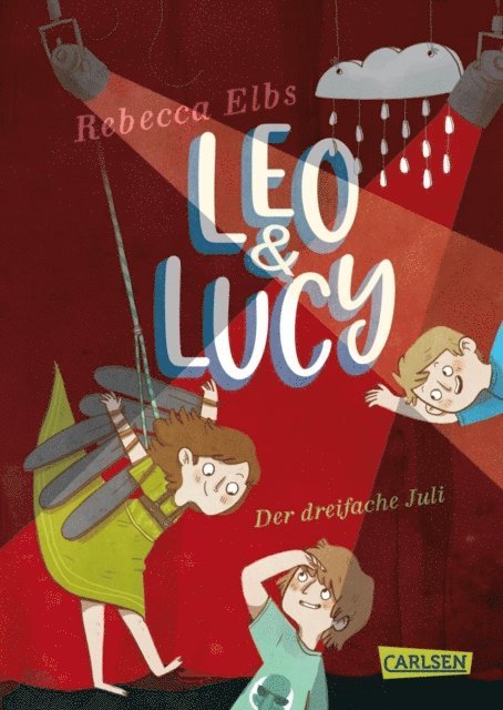 Rebecca Elbs - Leo und Lucy 2: Der dreifache Juli, E-bok