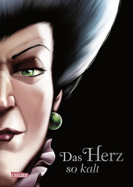 Serena Valentino, Walt Disney - Disney Villains 8: Das Herz so kalt (Cinderella), E-bok