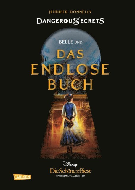 Jennifer Donnelly, Walt Disney - Disney – Dangerous Secrets 2: Belle und DAS ENDLOSE BUCH (Die Schöne und das Biest), E-bok