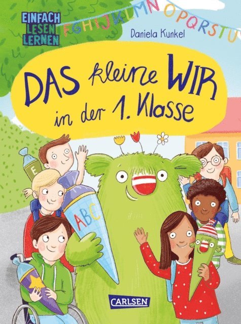 Anja Herrenbruck, Daniela Kunkel - Das kleine Wir in der 1. Klasse, E-bok