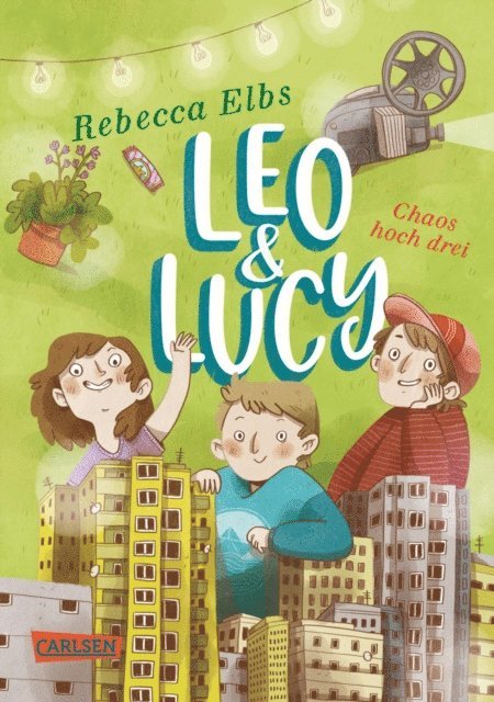 Rebecca Elbs - Leo und Lucy 3: Chaos hoch drei, E-bok