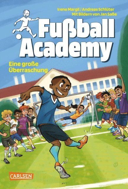 Andreas Schluter, Irene Margil - Fußball Academy 3: Eine große Überraschung, E-bok