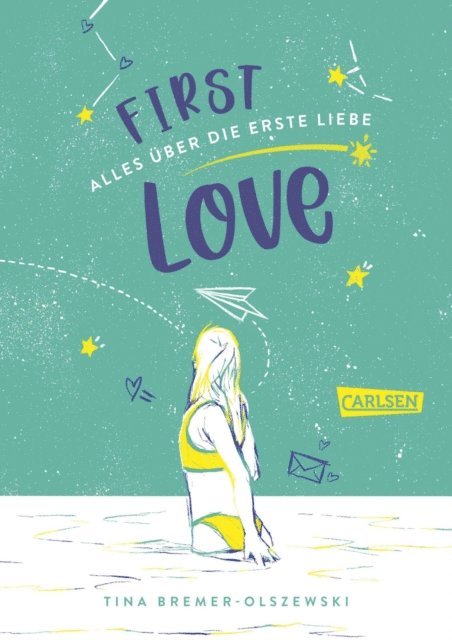 Tina Bremer-Olszewski - First Love, E-bok