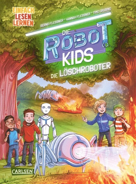 Hannah Flessner, Bernd Flessner - Die Robot-Kids: Die Löschroboter, E-bok